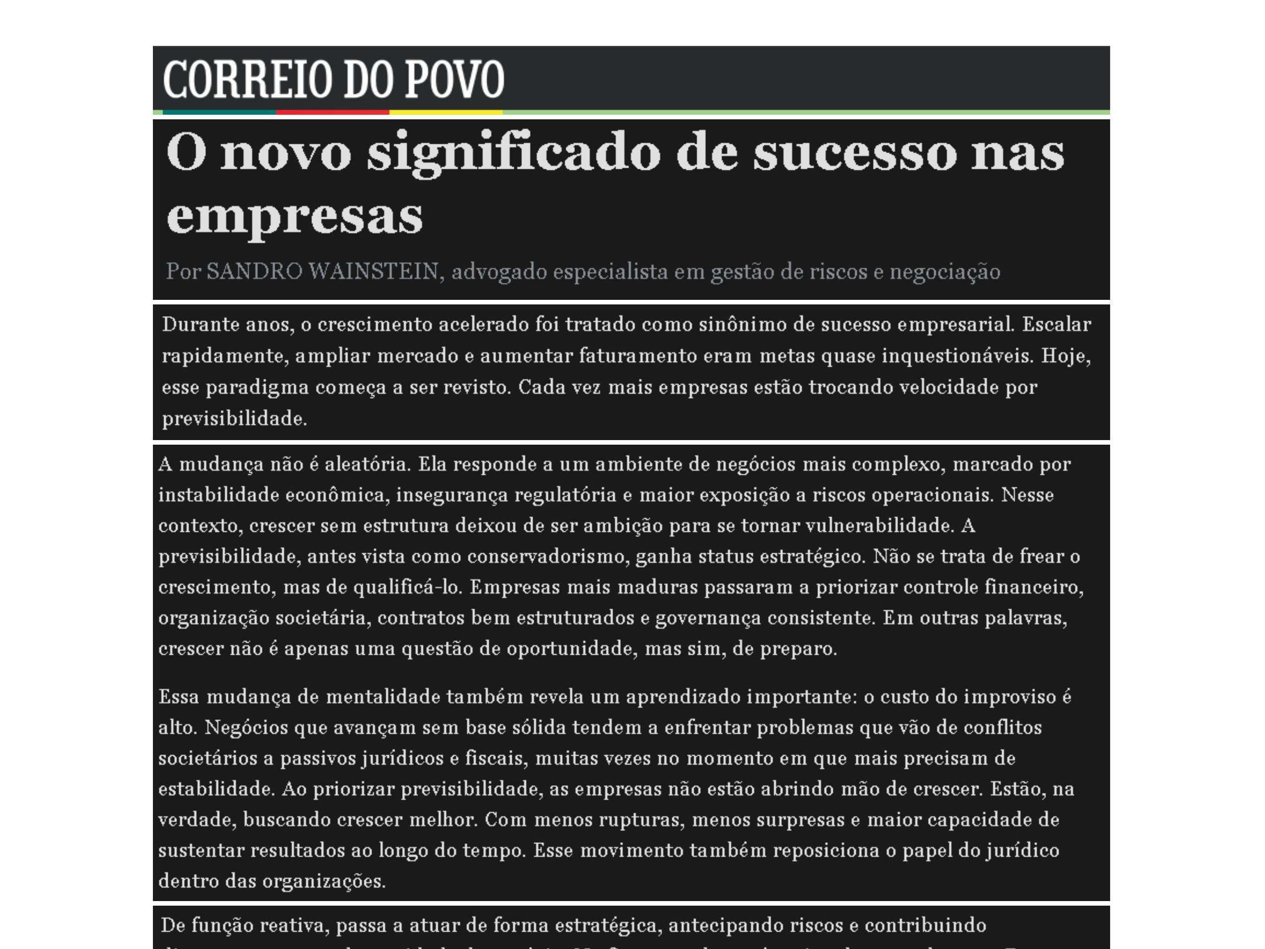 Artigo assinado por Sandro Wainstein no Correio do Povo sobre o novo significado de sucesso nas empresas