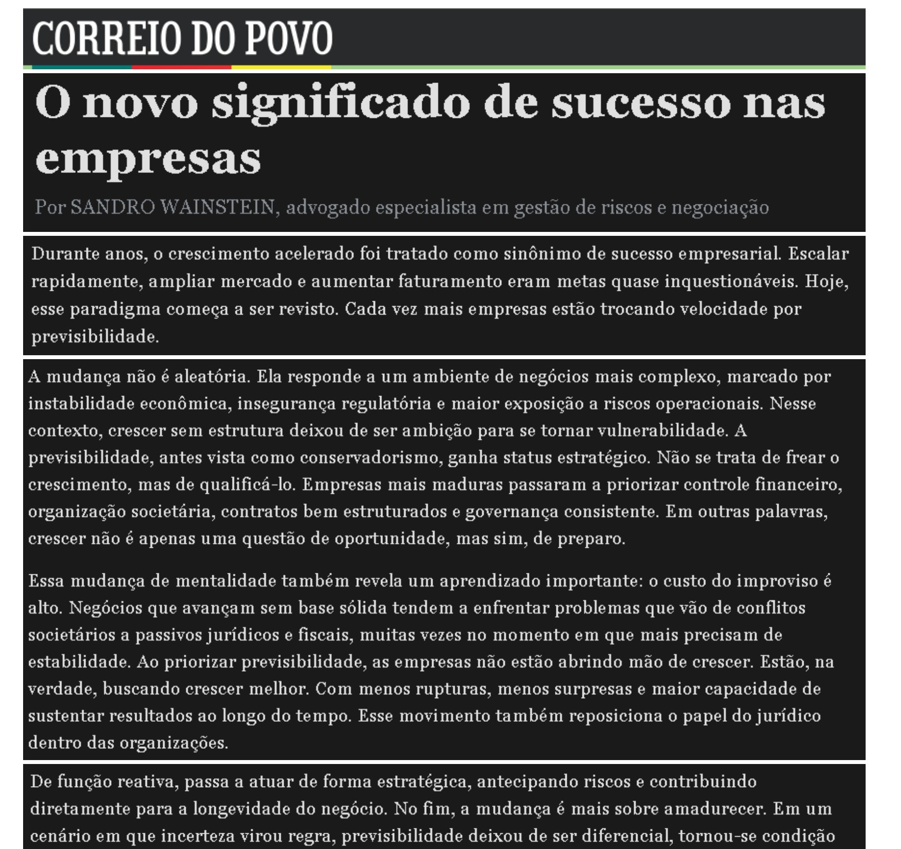 Artigo “O novo significado de sucesso nas empresas”, assinado por Sandro Wainstein no Correio do Povo